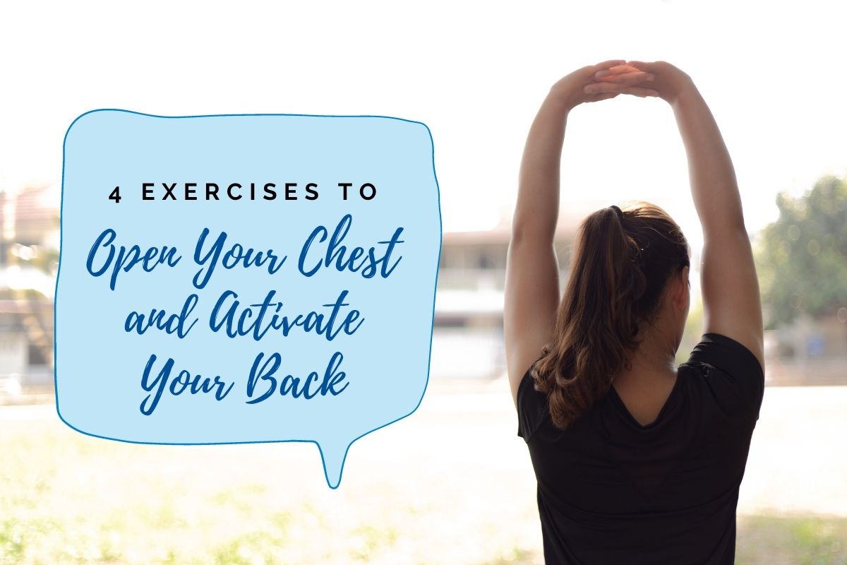 4 Exercises to Open Your Chest and Activate Your Back - Coast